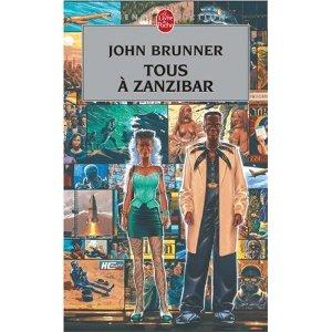 'Todos sobre Zanzibar', de John Brunner 'Todos sobre Zanzibar', de John Brunner