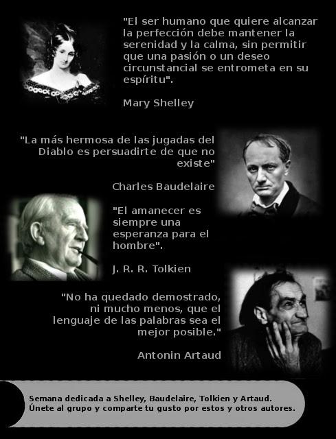 Shelley, Baudelaire, Tolkien y Artaud.