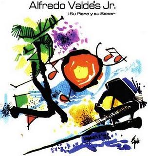 Alfredo Valdes Jr. - Su Piano y Su Sabor