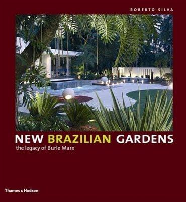 Libro: New Brazilian Gardens: the Legacy of Burle Marx. Roberto Silva. Libro: New Brazilian Gardens: the Legacy of Burle Marx. Roberto Silva.