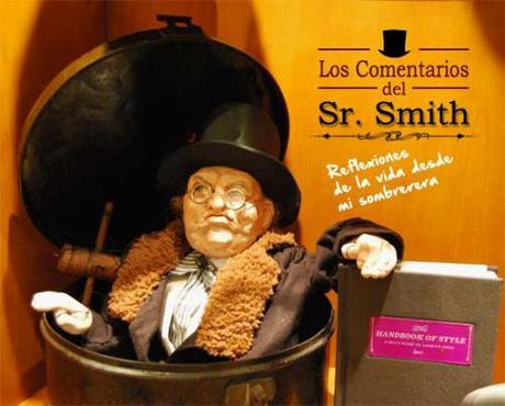 Los Comentarios del Sr. Smith Sr. Smith