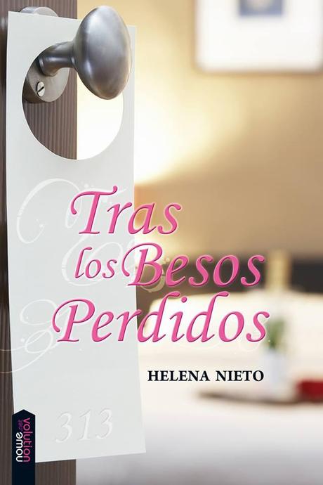 .: Tras los besos perdidos - Helena Nieto entrevistas radio :.