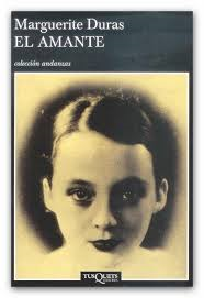 El Amante.  Marguerite Duras.