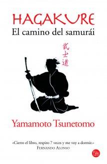 Hagakure. El camino del samurái, de Yamamoto Tsunetomo