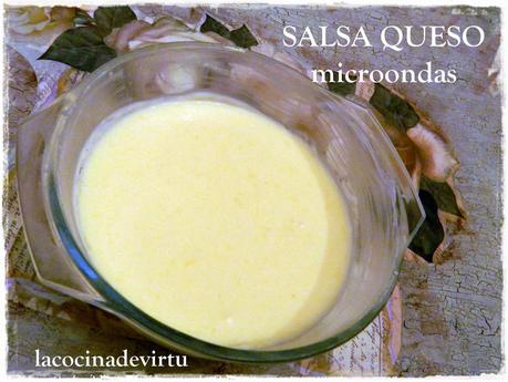 SALSA DE QUESO (microondas) SALSA DE QUESO (microondas)
