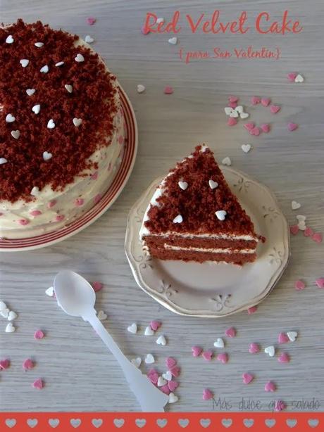 Red Velvet Cake:Tarta Terciopelo Rojo.{Idea para San Valentín}