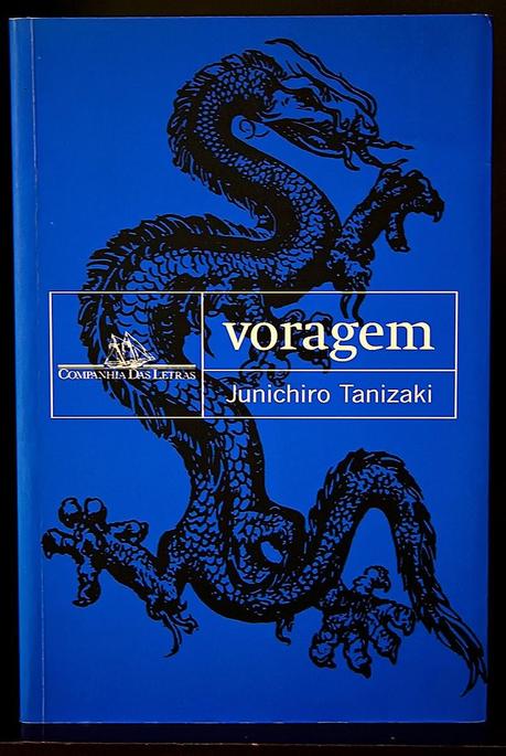 Vorágine, Junichiro Tanizaki Vorágine, Junichiro Tanizaki