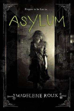 Asylum (Asylum, #1)