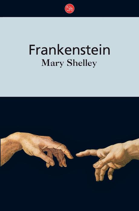 [RESEÑA DE LIBRO] FRankenstein de Mary Shelley