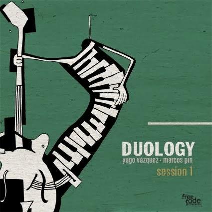 Yago Vázque & Marcos Pin-Session 1 (Free Code Jazz Records, 2013) YAGO VÁZQUEZ & MARCOS PIN: Duology-Session 1