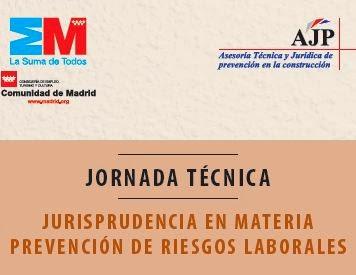 Jornada Técnica - Jurisprudencia en Prevención de Riesgos Laborales en el sector de la construcción.