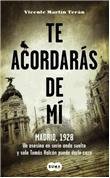 Te acordarás de mí (Vicente Martín Terán)