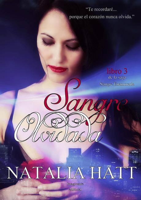 Reseña - Sangre Olvidada, Natalia Hatt Reseña - Sangre Olvidada, Natalia Hatt