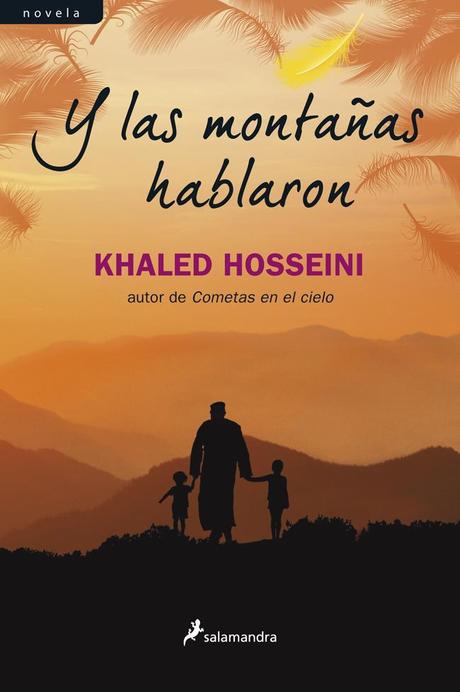 Y las montañas hablaron. Khaled Hosseini