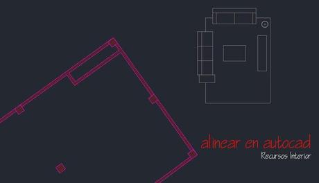 Comando alinear en Autocad Comando alinear en Autocad