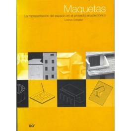 Maquetas. La representacion del espacio en el proyecto arquitectonico maquetas-la-representacion-del-espacio-en-el-proyecto-arquitectonico