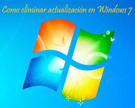 como eliminar una actualizacion que da problemas en windows 7 como eliminar una actualizacion que da problemas en windows 7