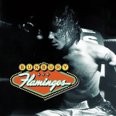 El Clásico Ecos de la semana: Flamingos (Enrique Bunbury) 2002