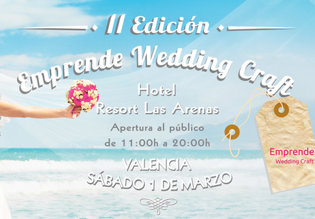 Emprende Wedding, 1 de Marzo en Valencia ¿os lo vais a perder?