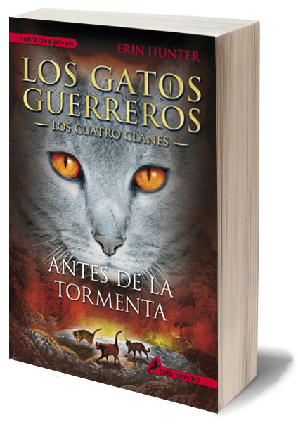 Literatura: 'Antes de la tormenta', de Erin Hunter [Los Gatos Guerreros #4]