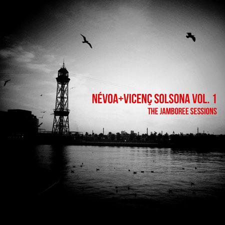 Névoa + Vicenç Solsona – The Jamboree Sessions Vol. I portada