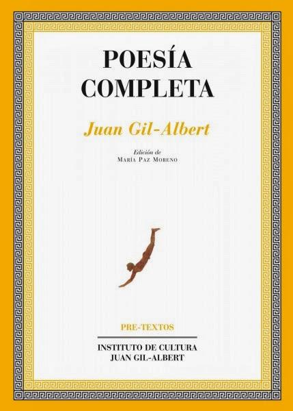 Juan Gil-Albert. Poesía completa Juan Gil-Albert. Poesía completa