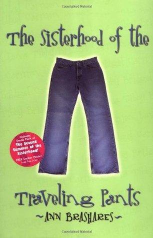 ¿Qué leí en FEBRERO y qué estoy leyendo? (Wrap-Up) + 4 Horas para que termine el Sorteo Internacional!!! The Sisterhood of the Traveling Pants (Sisterhood, #1)