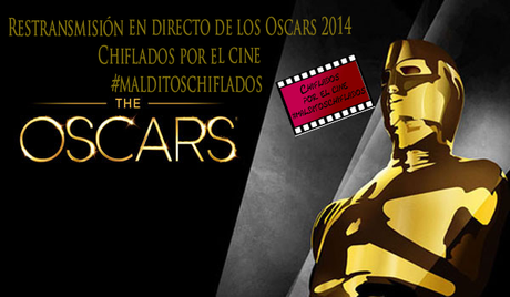 Podcast Chiflados por el cine: Oscars 2014