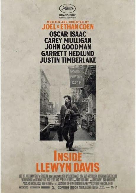A PROPÓSITO DE LLEWYN DAVIS (USA, 2013) MUSICAL, VIDA NORMAL, FALSA BIOGRAFÍA A PROPÓSITO DE LLEWYN DAVIS (USA, 2013) MUSICAL, VIDA NORMAL, FALSA BIOGRAFÍA