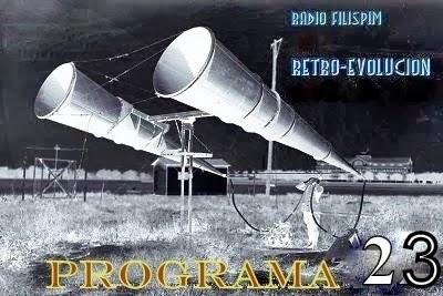 RETRO-EVOLUCION - PROGRAMA 23 RETRO-EVOLUCION - PROGRAMA 23