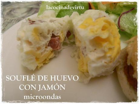 souflé de huevo SOUFLE DE HUEVO CON JAMÓN microondas