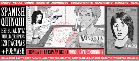 Monográficos Quinquis de Crónica de la España negra recomienda Spanish Quinqui de Vinalia Trippers cronicaspanishquinqui