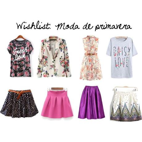 Wishlist: Moda de primavera Wishlist: Moda de primavera