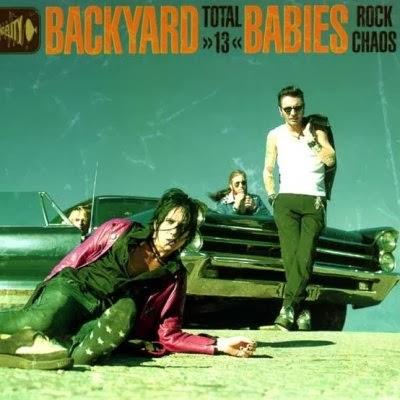 TOTAL 13 - Backyard Babies, 1998 TOTAL 13 - Backyard Babies, 1998