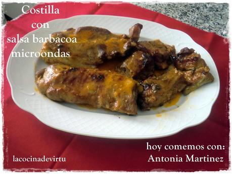 HOY COMEMOS CON: Antonia Martinez COSTILLA DE CERDO CON SALSA BARBACOA. microondas HOY COMEMOS CON: Antonia Martinez COSTILLA DE CERDO CON SALSA BARBACOA. microondas