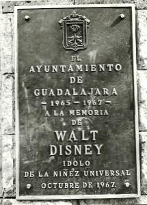 Placa conmemorativa de Walt Disney en Guadalajara.