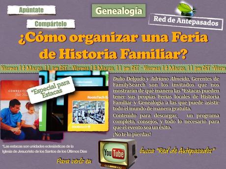 Genealogía video Youtube Organizar Ferias de Historia Familiar y Genealogía con clases de RootsTech