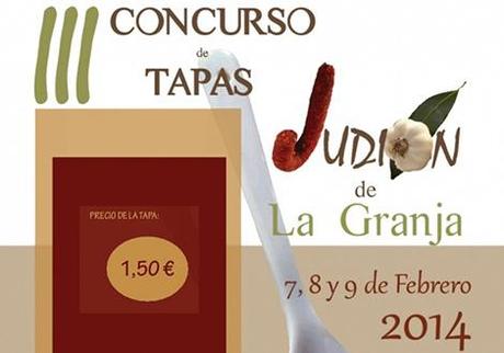 III Concurso de Tapas JudiĂłn de la Granja 2014 concursoJudionGranja2014