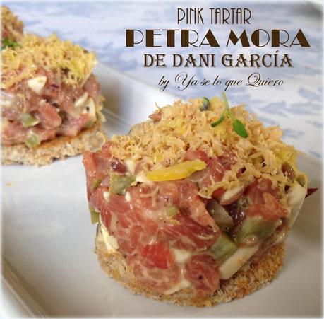 Pink Tartar PETRA MORA de Dani García by Ya se lo que Quiero. Pink Tartar PETRA MORA de Dani García by Ya se lo que Quiero.