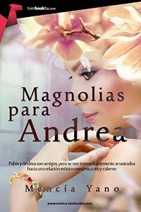 Ficha: Magnolias para Andrea