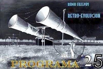RETRO-EVOLUCION - PROGRAMA 25 RETRO-EVOLUCION - PROGRAMA 25