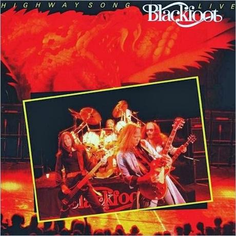 HIGHWAY SONG LIVE - Blackfoot, 1982