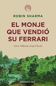 19 mejores libros de autoayuda El monje que vendió su Ferrari