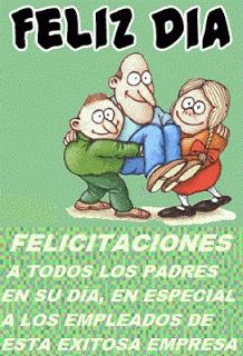 34. Una motivación especial para trabajar Felicitaciones a todos los padres___Jpg