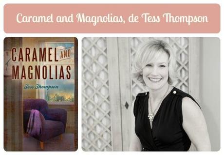 caramel-and-magnolias-tess-thompson1 caramel-and-magnolias-tess-thompson1