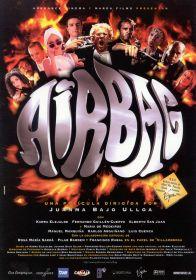 Airbag. Cine Gamberro antes que Torrente Airbag-poster desvariosvarios