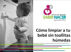 Cómo limpiar a tu bebé sin toallitas húmedas Cómo limpiar a tu bebé sin toallitas húmedas