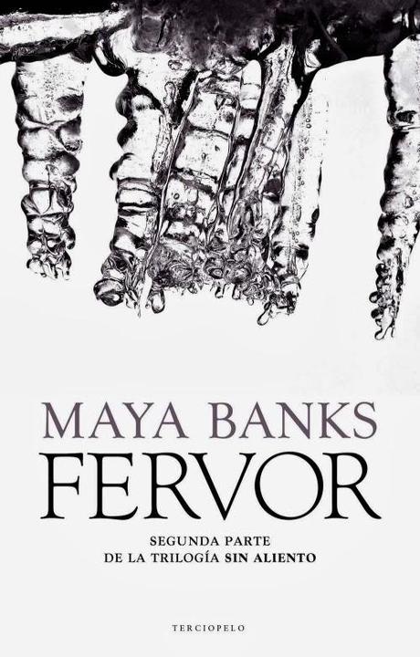 {Reseña} Fervor, Maya Banks