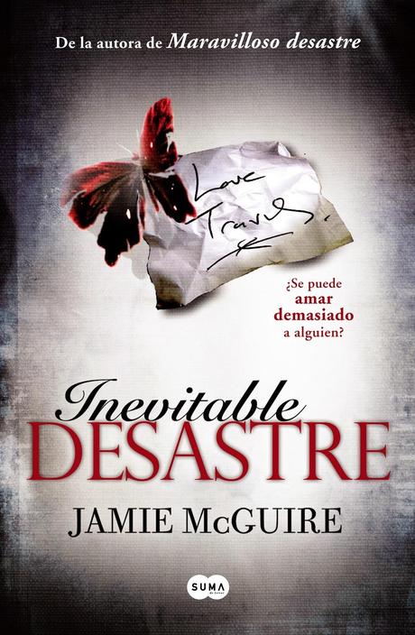 Reseña Inevitable Desastre de Jamie Mcguire Reseña Inevitable Desastre de Jamie Mcguire