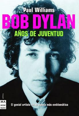 Paul Williams - Bob Dylan · Años de Juventud